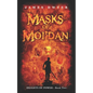 Masks of Moi'dan - Paperback