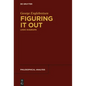 Figuring It Out: Logic Diagrams - Paperback