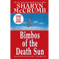 Bimbos of the Death Sun - Paperback
