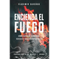 Encienda el Fuego - Paperback
