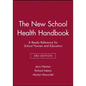The New School Health Handbook: A Ready Reference for School Nurses and Educators - Paperback