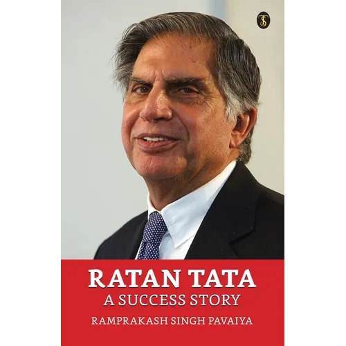 Ratan Tata: A Success Story - Paperback
