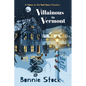 Villainous in Vermont - Paperback