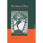 The Dance of Siva: Religion, Art and Poetry in South India - Paperback
