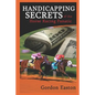 Handicapping Secrets of the Horse Racing Fanatic - Paperback