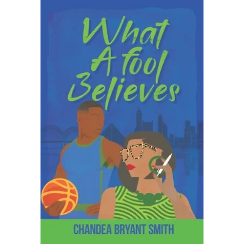 What A fool Believes - Paperback