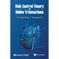 Risk Control Theory of Online Transactions - Hardcover