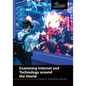 Examining Internet and Technology around the World - Hardcover