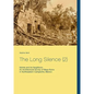 The Long Silence (2): Itzimte and its Neighbors: An Architectural Survey of Maya Ruins in Northeastern Campeche, México - Paperback