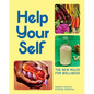 Help Your Self: The New Rules for Wellness - Hardcover
