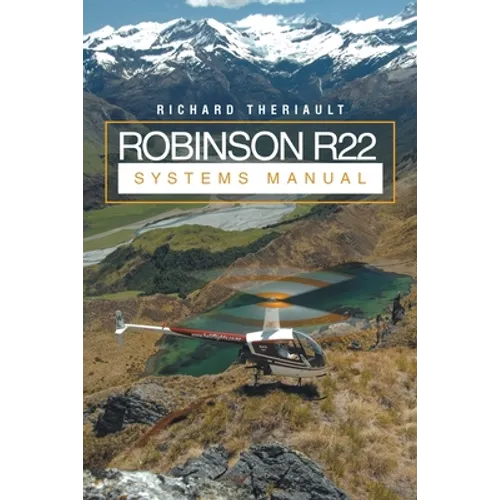 Robinson R22 Systems Manual - Paperback
