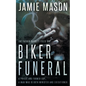 Biker Funeral: A Noir Mystery - Paperback
