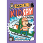 Top Secret Smackdown (Mac B., Kid Spy #3): Volume 3 - Hardcover