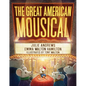The Great American Mousical (a Broadway Tale) - Hardcover