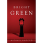 Bright Green - Paperback