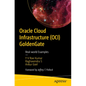 Oracle Cloud Infrastructure (Oci) Goldengate: Real-World Examples - Paperback