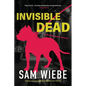 Invisible Dead - Paperback