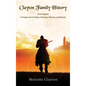 Clayton Family History: From England to Virginia, the Carolinas, Kentucky, Missouri, and Beyond - Hardcover