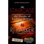 The Staircase: The Murder of Kathleen Peterson - Paperback