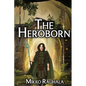 The Heroborn - Paperback