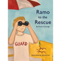 Ramo to the Rescue - Hardcover