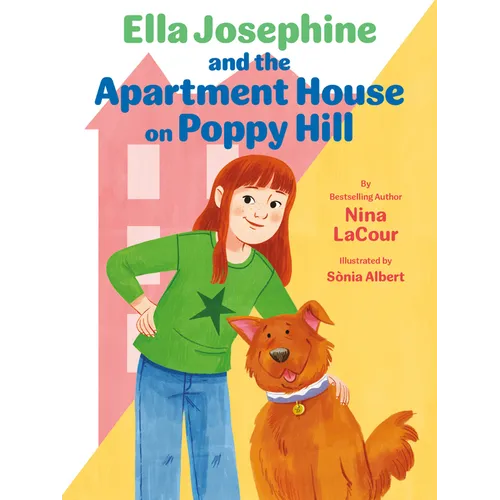 Ella Josephine and the Apartment House on Poppy Hill: Book 1 - Paperback