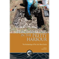 Place-Making in the Pretty Harbour: The Archaeology of Port Joli, Nova Scotia - Paperback
