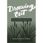 Drawing Out: Moses & Old Testament Law - Paperback