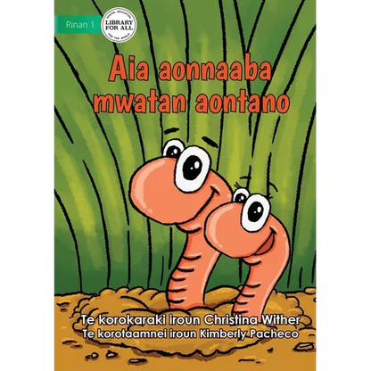 The World of Earthworms - Aia aonnaaba mwatan aontano (Te Kiribati) - Paperback