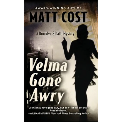 Velma Gone Awry: A Brooklyn 8 Ballo Mystery - Hardcover