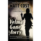 Velma Gone Awry: A Brooklyn 8 Ballo Mystery - Hardcover