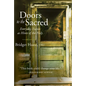 Doors to the Sacred: Everyday Events as Hints of the Holy - Paperback