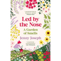 Led by the Nose - Paperback