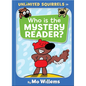 Who Is the Mystery Reader?-An Unlimited Squirrels Book - Hardcover