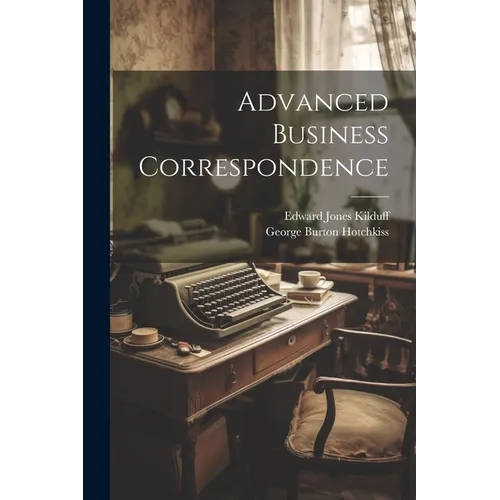 Advanced Business Correspondence - Paperback