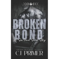 Broken Bond: a six-pack series companion novel - Paperback