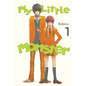 My Little Monster, Volume 1 - Paperback