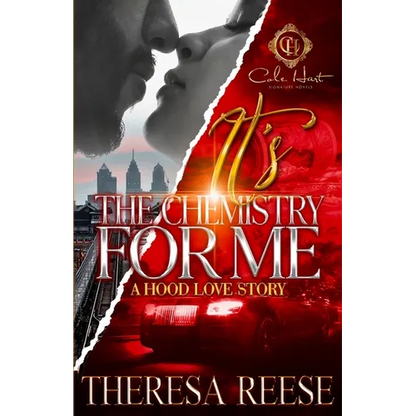 It's The Chemistry For Me: A Hood Love Story - Paperback