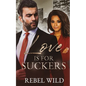 Love Is For Suckers - Paperback