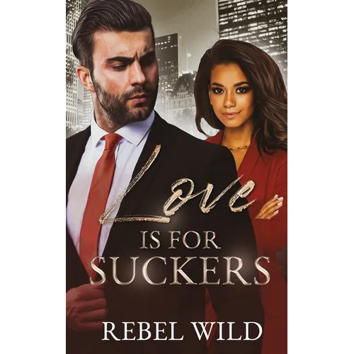 Love Is For Suckers - Paperback