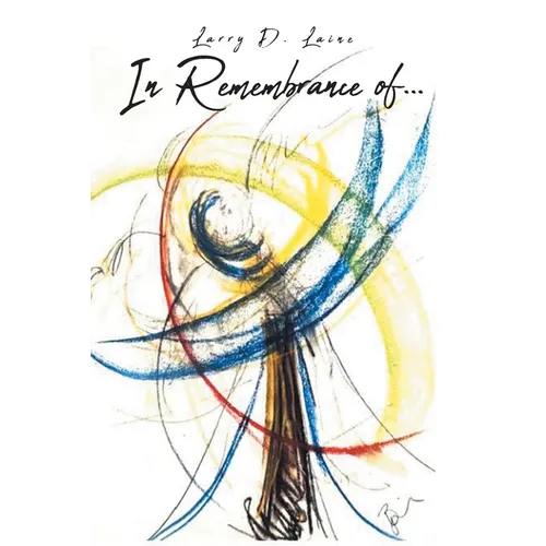 In Remembrance of . . . - Paperback