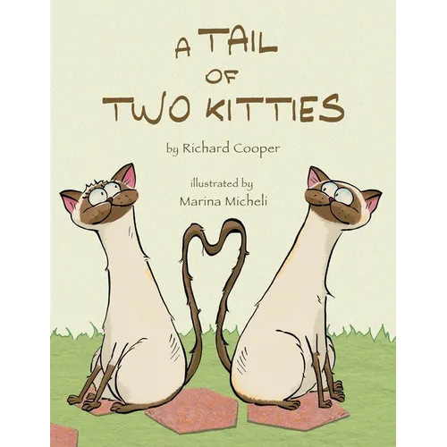 A Tail of Two Kitties - Paperback