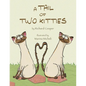 A Tail of Two Kitties - Paperback