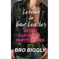 Lessons in Gay Leather: Seven Gay BDSM Party Scenes - Paperback