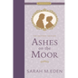 Ashes on the Moor Collector's Edition - Hardcover