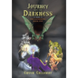 Journey into the Darkness: The Gathering: Book One - Hardcover