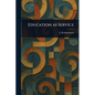 Education as Service - Paperback