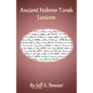 Ancient Hebrew Torah Lexicon - Paperback