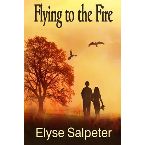Flying to the Fire - Paperback