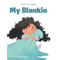 My Blankie - Hardcover